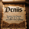 Значення імені Денис: Відкрийте Таємниці Цього Популярного Імені